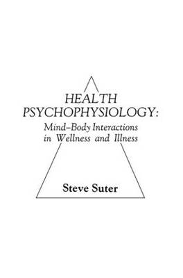 Health Psychophysiology -  S. Suter