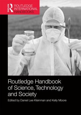 Routledge Handbook of Science, Technology, and Society - 