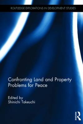 Confronting Land and Property Problems for Peace - 