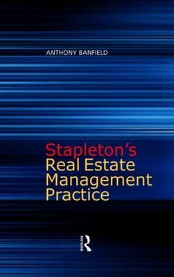 Stapleton's Real Estate Management Practice -  Anthony Banfield