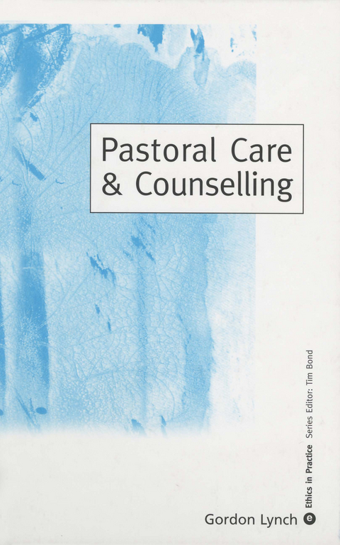 Pastoral Care & Counselling - Gordon Lynch