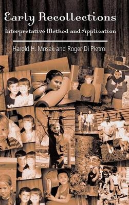 Early Recollections -  Roger Di Pietro,  Harold H. Mosak