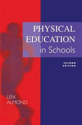 Physical Education in Schools - 