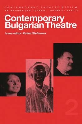 Contemporary Bulgarian Theatre - 