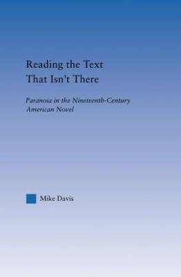Reading the Text That Isn't There -  Mike Davis