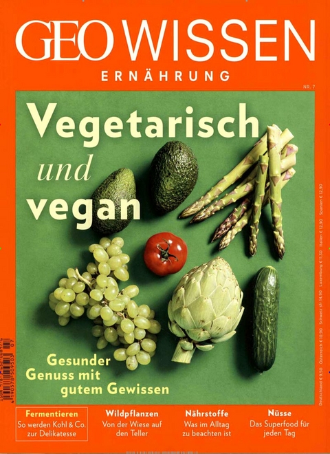 GEO Wissen Ernährung / GEO Wissen Ernährung 07/19 - Vegetarisch und vegan - Michael Schaper