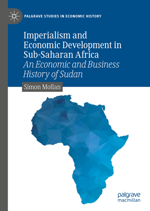 Imperialism and Economic Development in Sub-Saharan Africa - Simon Mollan