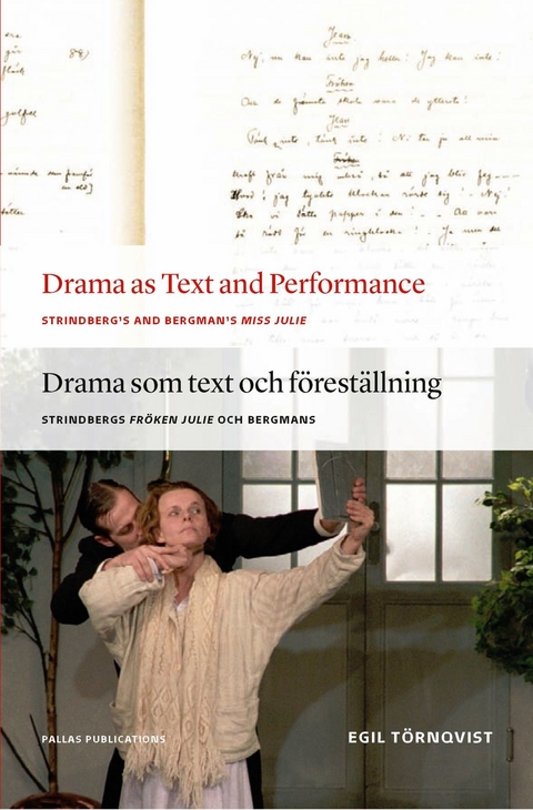 Drama as Text and Performance -  Tornqvist Egil Tornqvist