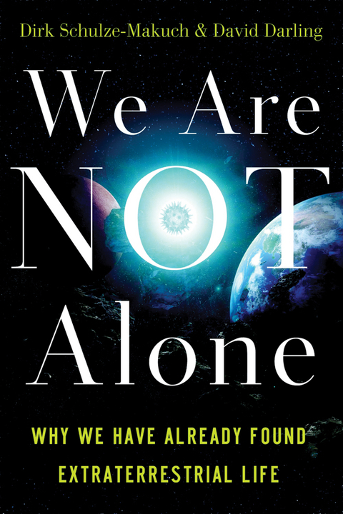 We Are Not Alone -  David Darling,  Dirk Schulze-Makuch