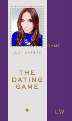 Dating Game -  Lucy Watson