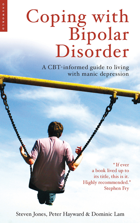 Coping with Bipolar Disorder -  Peter Haywood,  Steven Jones,  Dominic Lam