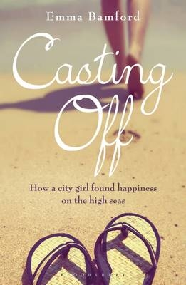 Casting Off -  Emma Bamford