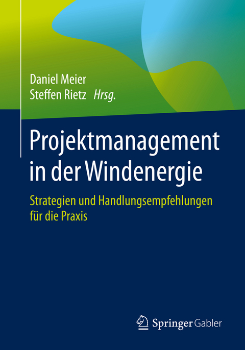 Projektmanagement in der Windenergie - 