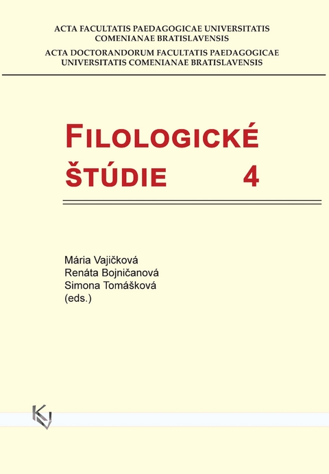 Filologické štúdie 4 -  Vajičková  Mária,  Bojničanová  Renáta, Simona Tomášková