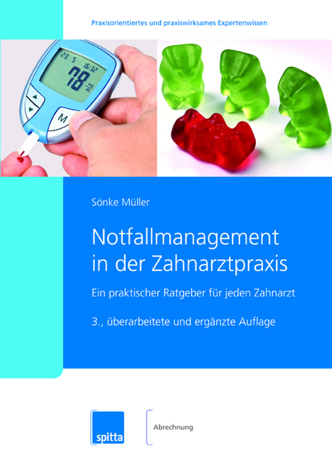 Notfallmanagement in der Zahnarztpraxis - Sönke Müller