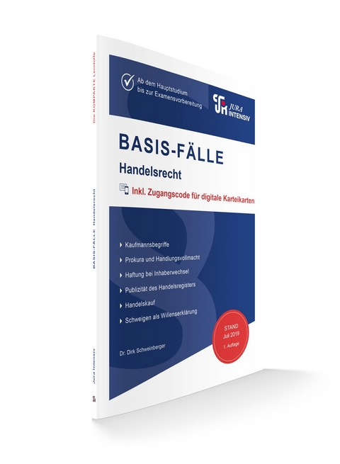 BASIS-FÄLLE - Handelsrecht - Dr. Dirk Schweinberger