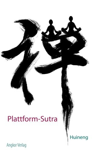 Plattform-Sutra - Hui-neng Huineng