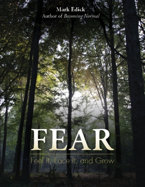 Fear -  Mark Edick