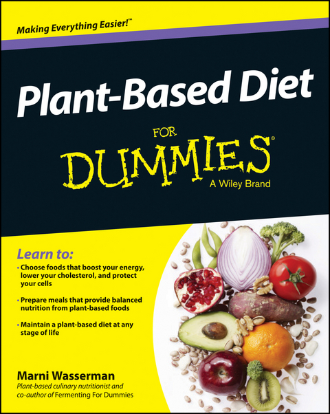 Plant-Based Diet For Dummies - Marni Wasserman