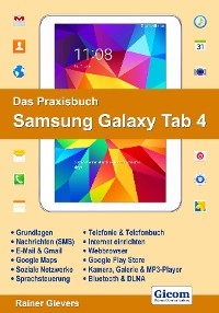 Das Praxisbuch Samsung Galaxy Tab 4 - Rainer Gievers