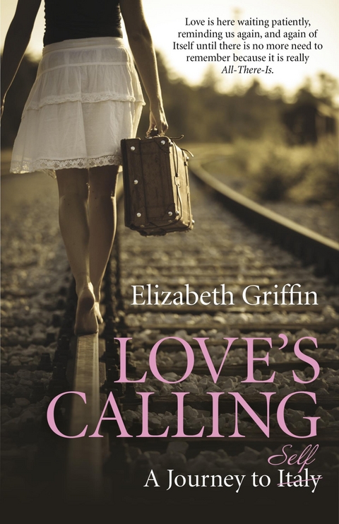 Love's Calling -  Elizabeth Griffin