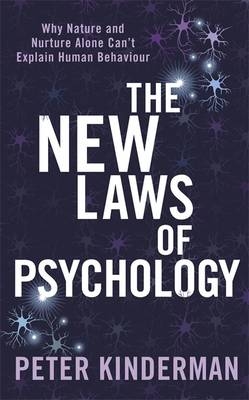 New Laws of Psychology -  Peter Kinderman