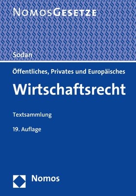 Öffentliches, Privates und Europäisches Wirtschaftsrecht - 