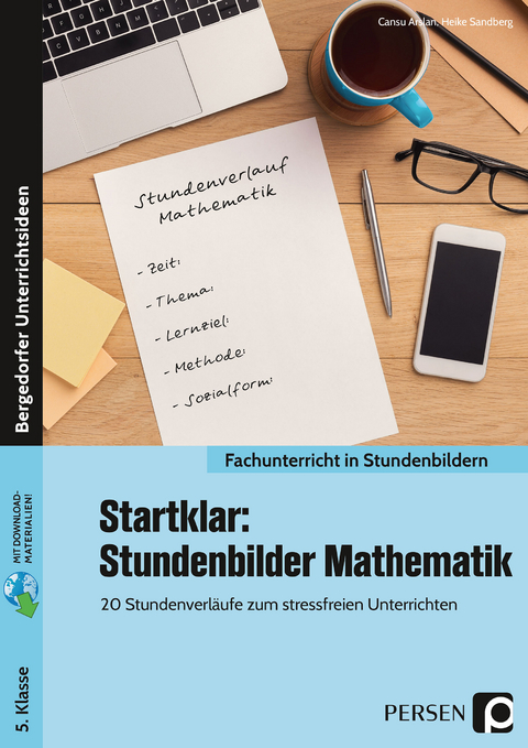 Startklar: Stundenbilder Mathematik 5. Klasse - Cansu Arslan, Heike Sandberg