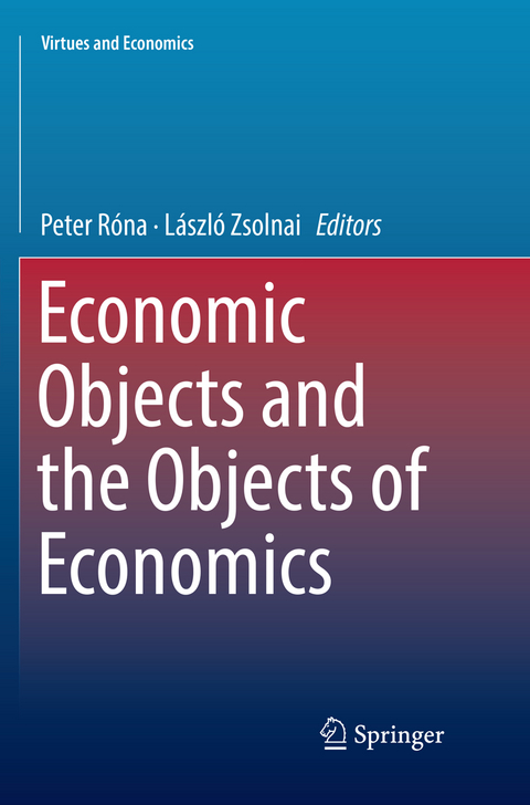 Economic Objects and the Objects of Economics - 