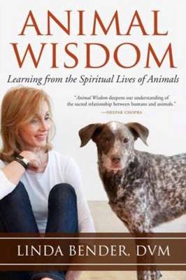 Animal Wisdom -  Linda Bender