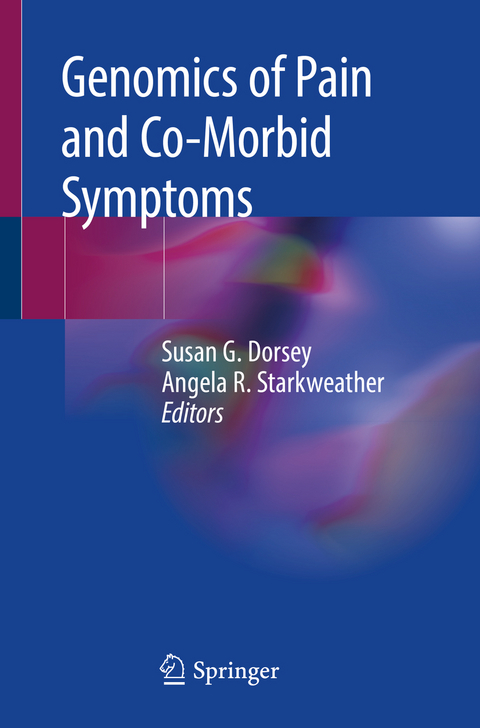Genomics of Pain and Co-Morbid Symptoms - 
