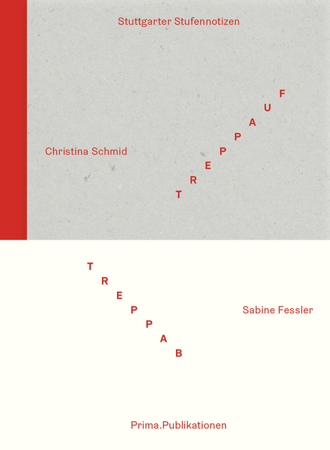 Treppauf – Treppab - Christina Schmid, Sabine Fessler