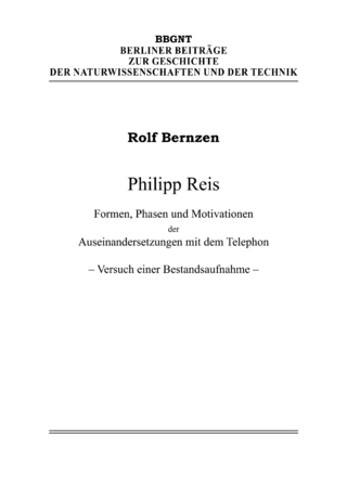 Philipp Reis - Rolf Bernzen