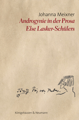 Androgynie in der Prosa Else Lasker-Schülers - Johanna Meixner