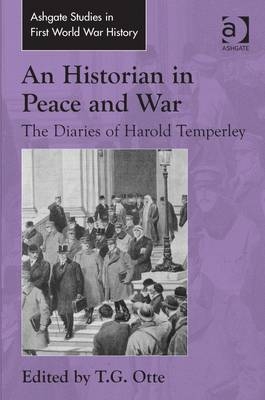 Historian in Peace and War - 
