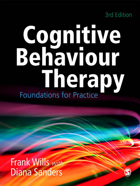 Cognitive Behaviour Therapy - Frank Wills, Diana J Sanders