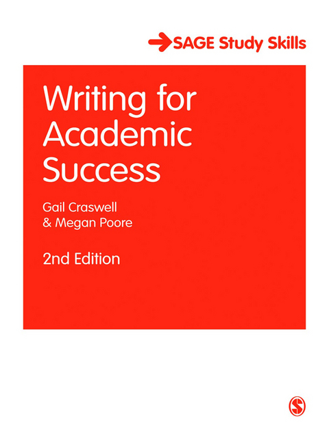 Writing for Academic Success -  Gail Craswell,  Megan Poore