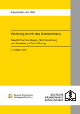 Werbung durch das Krankenhaus - Krankenhausgesellschaft e.V., Deutsche