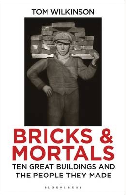 Bricks & Mortals -  Tom Wilkinson