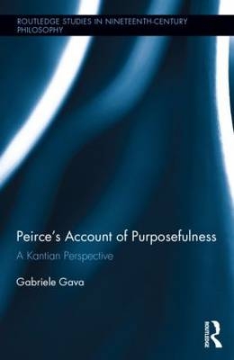Peirce''s Account of Purposefulness -  Gabriele Gava
