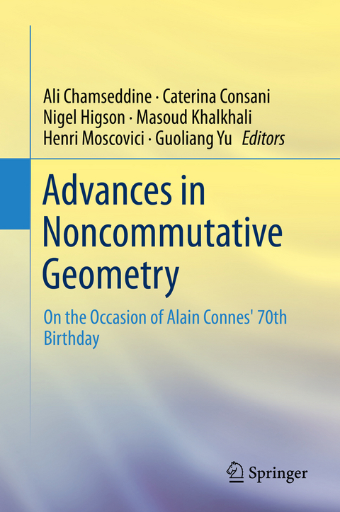 Advances in Noncommutative Geometry - 
