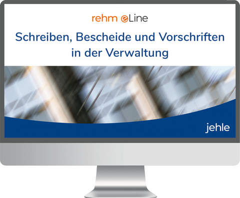 Schreiben, Bescheide und Vorschriften in der Verwaltung online - Helmut Linhart
