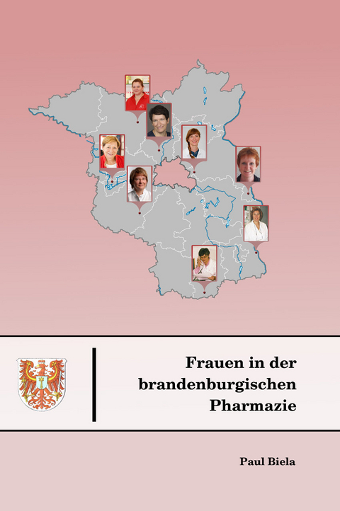 Frauen in der brandenburgischen Pharmazie - Paul Biela