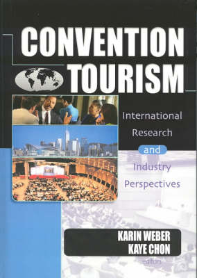 Convention Tourism -  Kaye Sung Chon,  Karin Weber