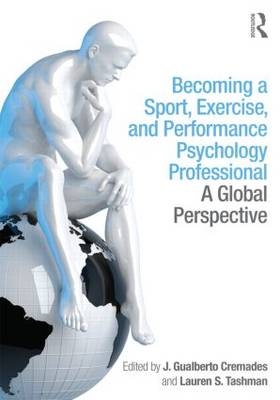 Becoming a Sport, Exercise, and Performance Psychology Professional - 