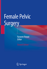 Female Pelvic Surgery - Firoozi, Farzeen