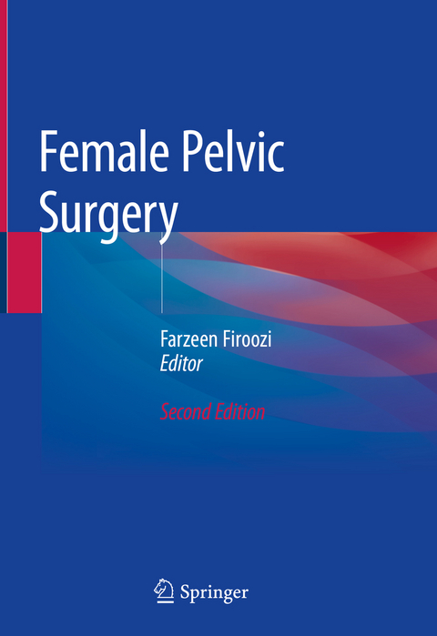 Female Pelvic Surgery - 