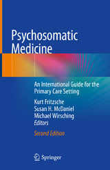 Psychosomatic Medicine - Fritzsche, Kurt; McDaniel, Susan H.; Wirsching, Michael