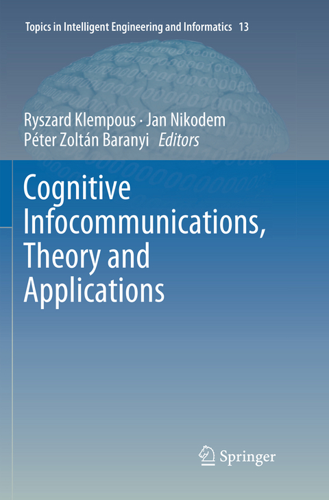 Cognitive Infocommunications, Theory and Applications - 