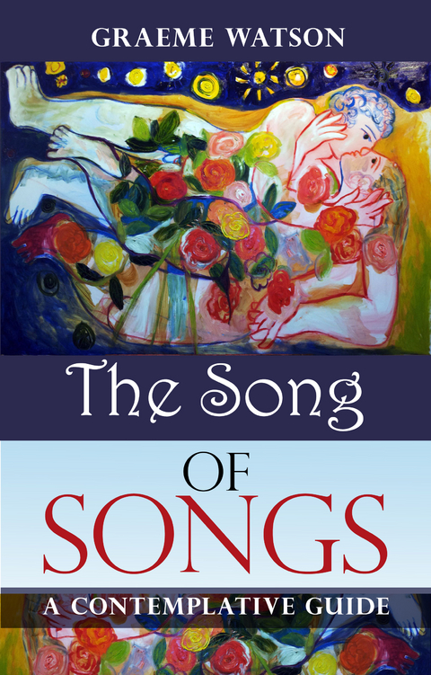 Song of Songs - Graeme Watson